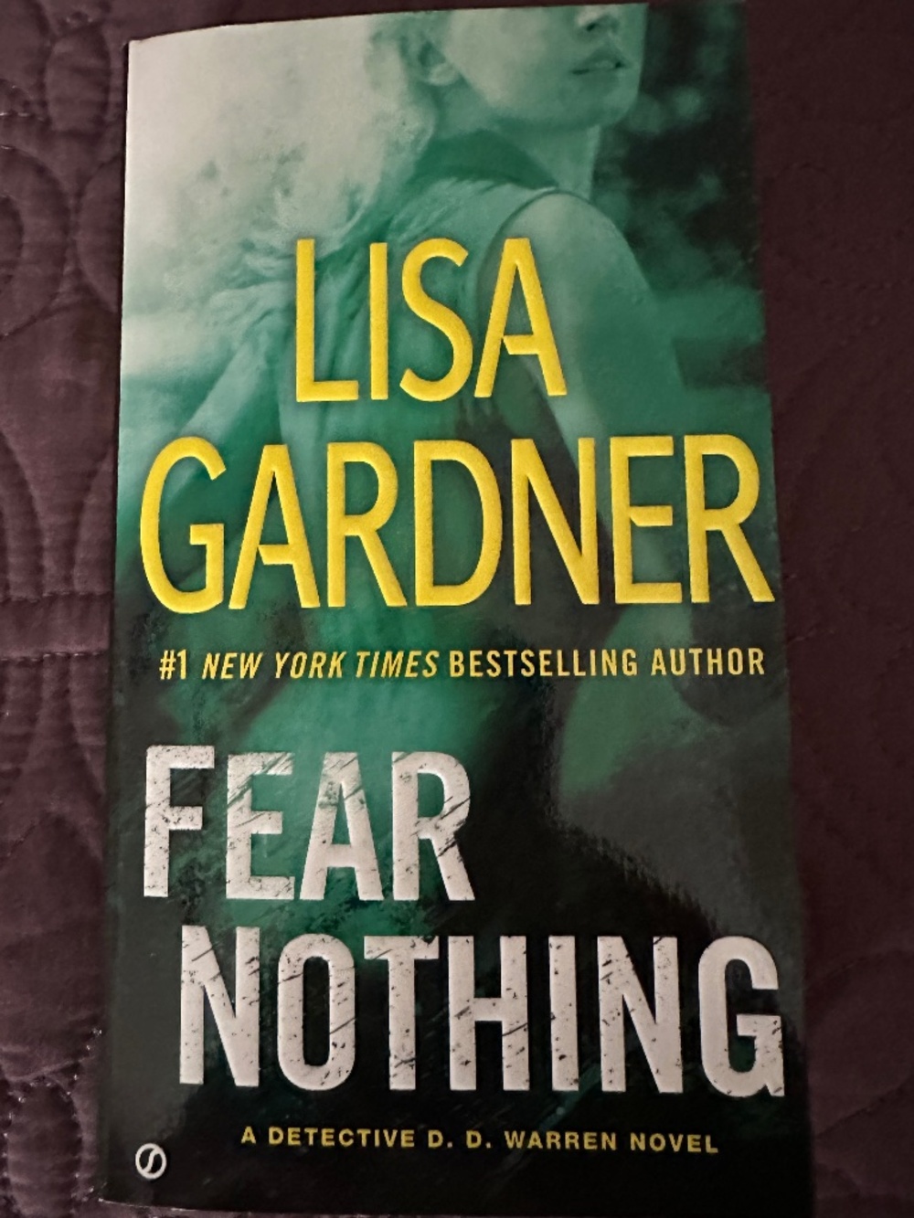 Fear Nothing by Lisa Gardner